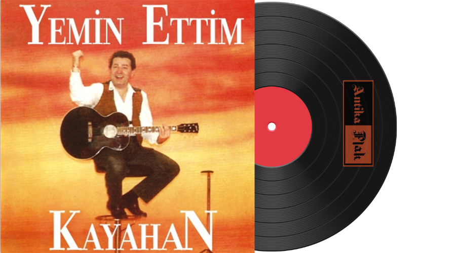 Kayahan  - Yemin Ettim