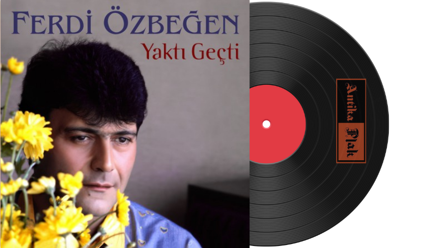 Ferdi Özbeğen  - Yaktı Geçti